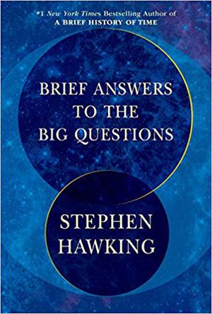 EPUB/MOBI/AZW3 Brief Answers to the Big Questions Stephen Hawking 9781984819192