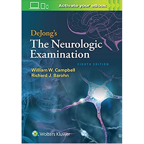 DeJong’s The Neurologic Examination 8th Edition（DeJong神经学检查第八版）