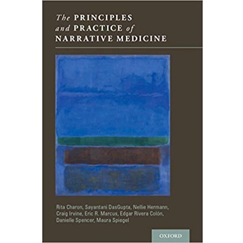 The Principles and Practice of Narrative Medicine（叙述医学的原理和实践）