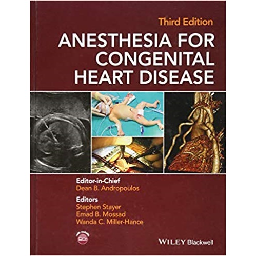 Anesthesia for Congenital Heart Disease 3rd Edition（先天性心脏病麻醉 第三版）