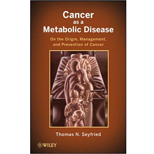 Cancer as a Metabolic Disease_ On the Origin, Management and Prevention of Cancer（癌症是一种代谢性疾病，从癌症的起源、治疗和预防三个方面进行阐述）