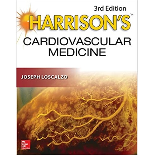 Harrison"s Cardiovascular Medicine 3rd Edition（哈里森心血管病学第3版）