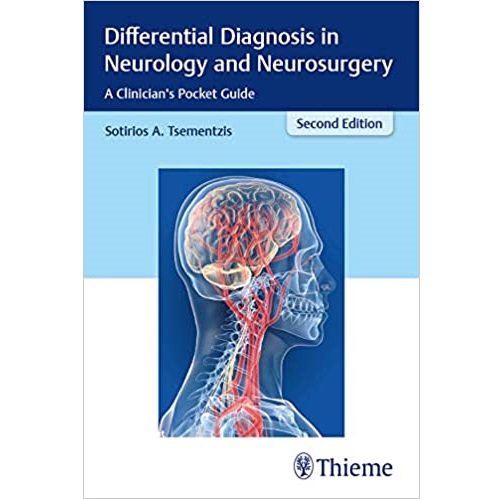 Differential Diagnosis in Neurology and Neurosurgery_ A Clinician’s Pocket Guide 2nd Edition（神经病学和神经外科的鉴别诊断 临床医师手册 第二版）