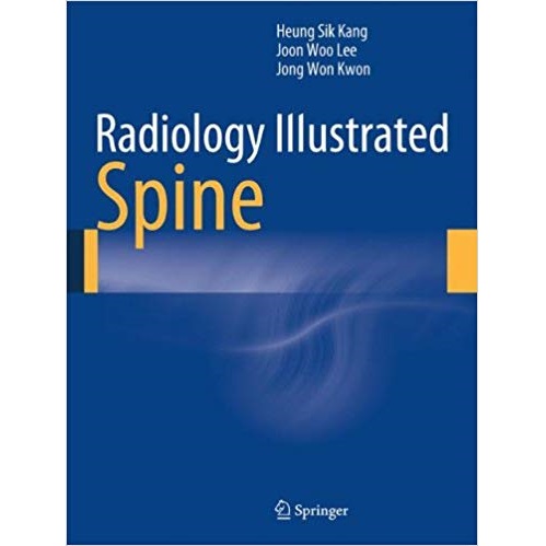 Radiology Illustrated Spine（脊柱影像精析）