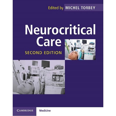 Neurocritical Care 2nd Edition（神经危重病监护第二版）