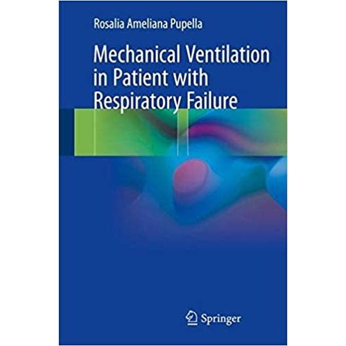 Mechanical Ventilation in Patient with Respiratory Failure（呼吸衰竭患者的机械通气）