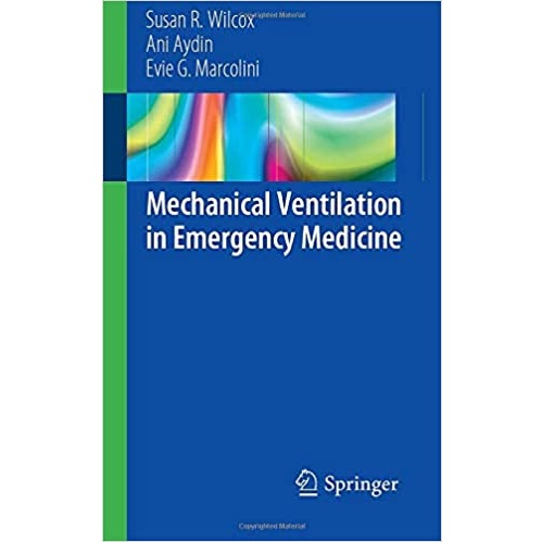 Mechanical Ventilation in Emergency Medicine（急救医学中的机械通气）