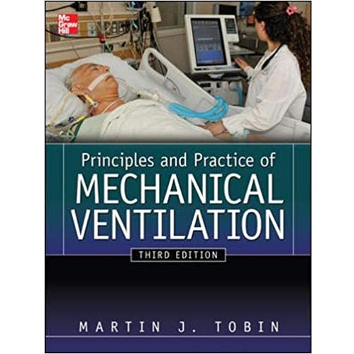 Principles And Practice of Mechanical Ventilation 3rd Edition（机械通气原理与实践）