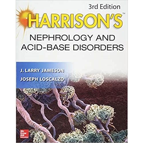 Harrison"s Nephrology and Acid-Base Disorders, 3rd Edition（哈里森的肾病和酸碱紊乱 第3版）