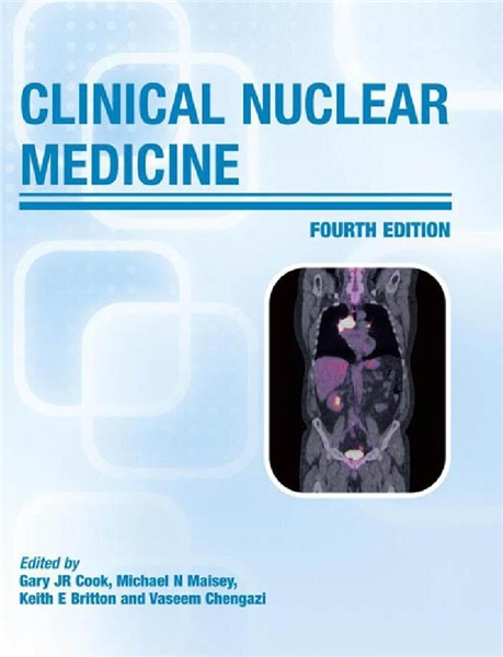 Clinical Nuclear Medicine 4th Edition 2007