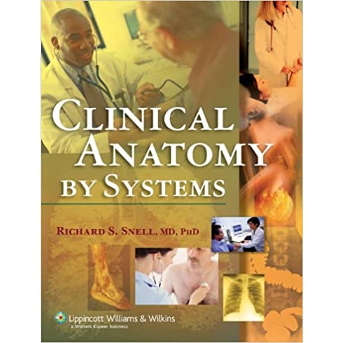 Clinical Anatomy by Systems（系统临床解剖学）