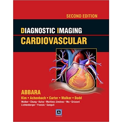 Diagnostic imaging Cardiovascular 2nd Edition（心血管影像诊断 第2版）