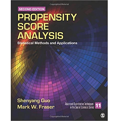 Propensity Score Analysis Statistical Methods and Applications 2nd Edition（倾向性得分分析统计方法及应用第2版）