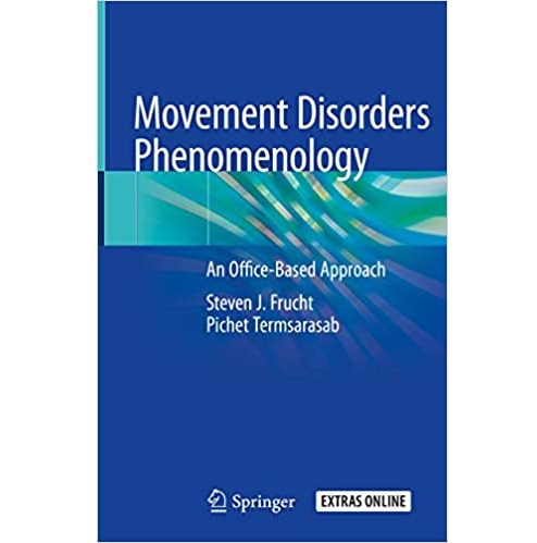 Movement Disorders Phenomenology An Office-Based Approach（运动障碍现象学）