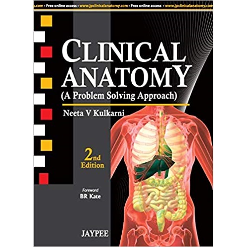 Clinical Anatomy (A Problem Solving Approach) 2nd Edition（临床解剖学 解决问题的方法 第2版）