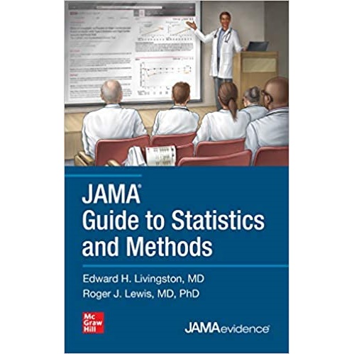 JAMA Guide to Statistics and Methods（美国医学会统计与方法指南）