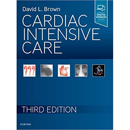 Cardiac Intensive Care 3rd Edition（心脏重症监护 第3版）