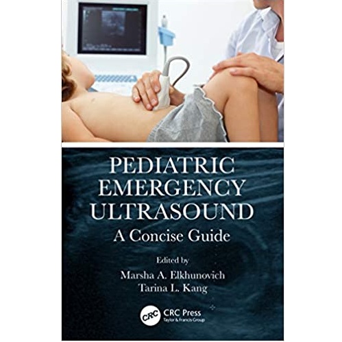 Pediatric Emergency Ultrasound  A Concise Guide（儿科急诊超声简明指南）