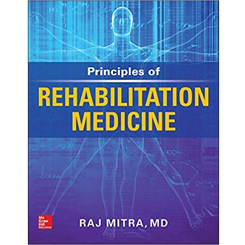 Principles of Rehabilitation Medicine（康复医学原理）