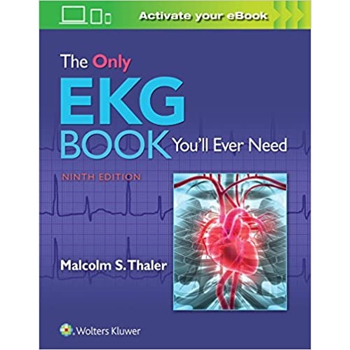 The Only EKG Book You’ll Ever Need 9th Edition（你唯一需要的心电图书 第9版）