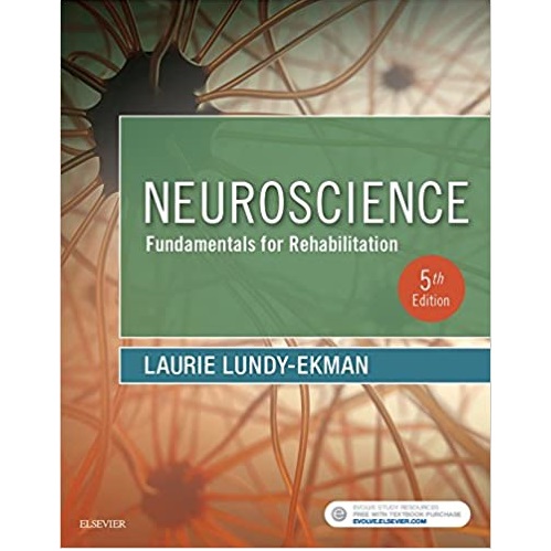 Neuroscience - Fundamentals and Rehabitation 5th Edition（神经科学-基础和康复 第5版）