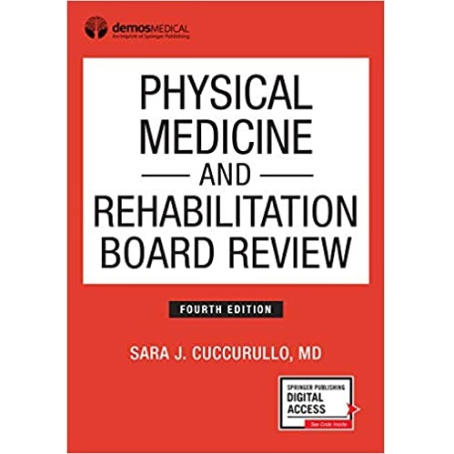 Physical Medicine and Rehabilitation Board Review 4th Edition（物理医学及康复委员会评论 第4版）