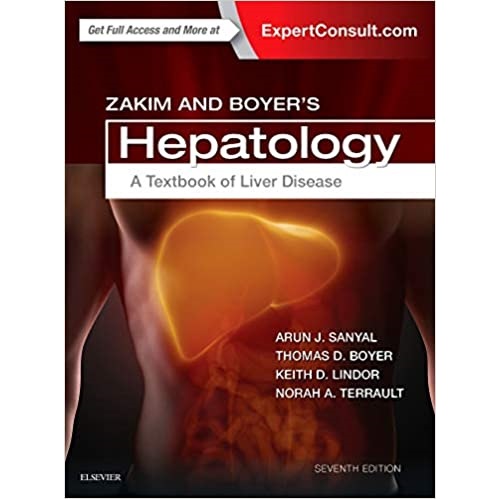 Zakim and Boyer"s Hepatology_ A Textbook of Liver Disease 7th Edition（Zakim和Boyer肝脏病学 第7版）