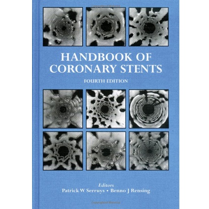Handbook of Coronary Stents 4th Edition（冠状动脉支架手册 第4版）