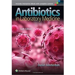Antibiotics in Laboratory Medicine 6th Edition（实验医学中的抗生素 第六版）