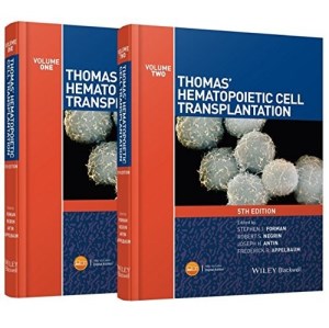 Thomas" Hematopoietic Cell Transplantation, 2 Volume Set 5th Edition