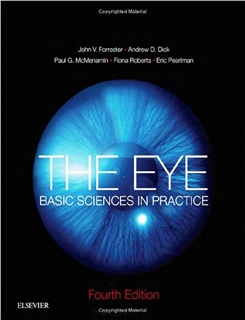 The Eye - Basic Sciences in Practice 4th Edition 2015