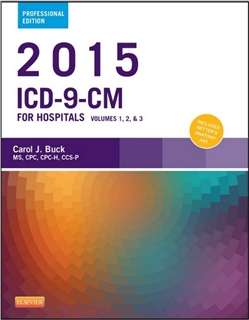 ICD-9-CM 2015 for Hospitals Volumes 1, 2, & 3