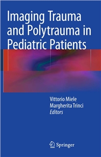 Imaging Trauma and Polytrauma in Pediatric Patients 2015