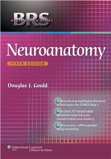 Gould BRS Neuroanatomy 5th edition 2014