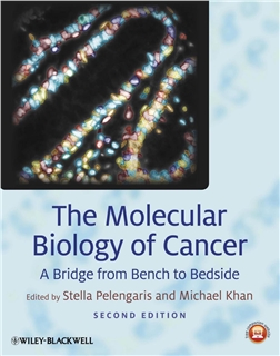 The Molecular Biology of Cancer 2nd Edition 2013