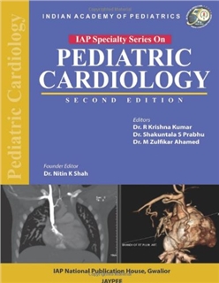 IAP Speciality Series on Pediatric Cardiology