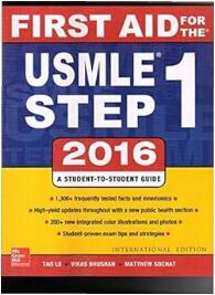 First Aid for the USMLE Step 1 2016: A Student-To-Student Gu