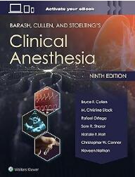 Barash, Cullen, and Stoelting’s Clinical Anesthesia 9th Edition 2023（临床麻醉 第9版）