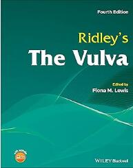 Ridley’s The Vulva 4th Edition 2022（Ridley外阴疾病 第4版）