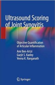 Ultrasound Scoring of Joint Synovitis_ Objective Quantification of Articular Inflammation 2021（关节滑膜炎的超声评分 关节炎症的客观量化）