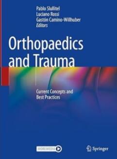 Orthopaedics and Trauma Current Concepts and Best Practices 2024（骨科和创伤 当前概念和最佳实践）