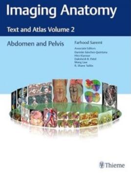 Imaging Anatomy Text and Atlas Volume 2 Abdomen and Pelvis 2022（影像解剖学文本和图谱 第2卷 腹部和盆腔）