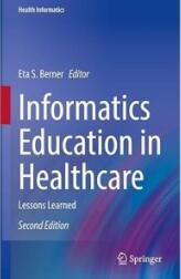 Informatics Education in Healthcare 2nd Edition 2020（医疗保健信息学教育 第2版）