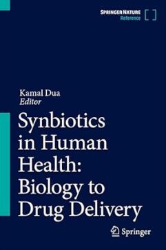 Synbiotics in Human Health Biology to Drug Delivery 2024（益生菌在人体健康生物学中的作用）