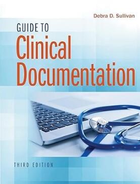 Guide to Clinical Documentation 3rd Edition 2018（临床文献指南 第3版）