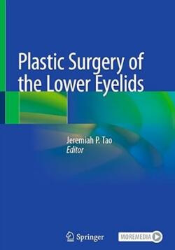 Plastic Surgery of the Lower Eyelids 2023（下眼睑整形外科）