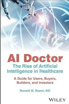 AI Doctor_ The Rise of Artificial Intelligence in Healthcare 2024（AI医生 人工智能在医疗领域的崛起）