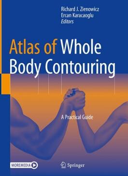 Atlas of Whole Body Contouring A Practical Guide 2022（全身轮廓图谱实用指南）