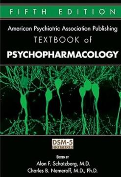 American Psychiatric Association Publishing Textbook of Psychopharmacology 5th Edition（美国精神病学协会精神药理学教材 第5版）