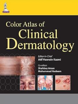 Color Atlas of Clinical Dermatology（临床皮肤病学彩色图谱）